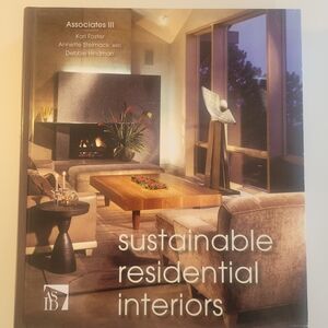Sustainable Residential Interiors by Associates 111. Interior Design Book